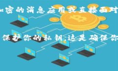 在区块链和加密货币的世界中，钱包地址是一个