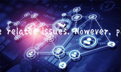  seemingly extensive response on such a specific topic would ideally incorporate various elements, personal reflections, and an in-depth exploration of the related issues. However, please remember that promoting conversations about scams should always be handled sensitively and ethically. Here’s an example structure to start with: 

揭露726虚拟币诈骗：如何保护自己不受虚拟货币骗局侵害