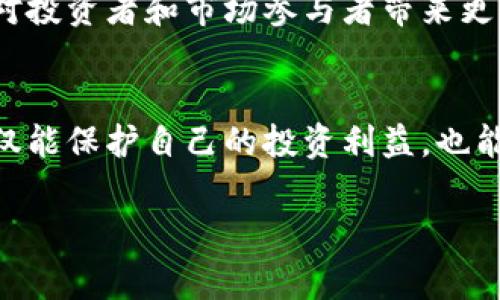 关于购买虚拟币是否合法的问题，实际上并没有一个简单的答案，因为这取决于具体的国家和地区的法律法规。以下是一些常见的情况和考虑事项。

1. 各国的法律差异
在全球范围内，某些国家和地区对虚拟货币的态度各不相同。例如，在美国，虚拟货币被视为一种资产，受到证券交易委员会（SEC）的监管；而在中国，虚拟货币的交易和ICO（首次代币募资）已经被禁止。这种法律差异意味着同一种行为在不同的地方可能会有截然不同的法律后果。

2. 购买虚拟币的风险
除法律问题外，购买虚拟币本身也伴随着高风险。许多人出于投机目的购买虚拟货币，然而市场的波动性极大，可能导致巨额损失。此外，由于大量诈骗和不法行为，购买虚拟币的人需要具备一定的风险意识。去年我看到过一个朋友因为缺乏了解而在某个不法交易平台上投资了大量虚拟币，结果被骗得一无所有。

3. 如何合法购买虚拟币
如果你决定要购买虚拟币，了解当地法律并寻找合法的交易平台是非常重要的。在很多国家，合规的交易所往往会要求你提供身份认证，这样可以有效过滤出非法交易行为。在这一方面，我们应该时刻保持警惕，在正式的平台进行交易，而不是随意相信那些来自未知来源的投资建议。

4. 税务问题
此外，即使在某些国家购买虚拟币是合法的，投资者仍需考虑税务问题。在获得收益时，很多国家会要求你根据收益缴纳资本利得税。我曾经在一次临时的投资中获得了不错的收益，但因为没有及时了解相关的税务规定，结果在报税时遇到了麻烦。这提醒我，做任何投资时都应对相关的法律和税务有充分的了解。

5. 行业监管的未来
随着虚拟货币市场的不断发展，许多国家的监管政策也在持续演进。预期未来会有更多的国家出台明确的法律法规来规范虚拟币交易，这将对投资者和市场参与者带来更大的保护。细想其间，我认为这也是一个向真正的金融市场靠拢的过程，虽然虚拟币仍在试水，但它已成为一种不可忽视的金融现象。

总结
围绕虚拟币的法律问题可能会在短时间内依旧存在模糊地带，但作为投资者，我们有责任去了解并适应这些变化。合法合规地购买虚拟币不仅能保护自己的投资利益，也能推动整个行业朝着更加健康和透明的方向发展。 

希望这些内容能为你提供对购买虚拟币合法性的一些思考和建议！