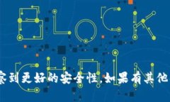 tpwallet可以在多个主流浏览