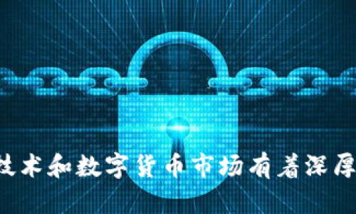 TPWallet是由中国团队开发的一款数字钱包，主要用于加密货币的存储和交易。TPWallet支持多种区块链资产，同时致力于提供安全、便捷的交易服务。该钱包的创始团队对于区块链技术和数字货币市场有着深厚的理解与经验。因此，TPWallet的创始人和团队主要来自中国，致力于推动数字资产的普及与应用。如果你需要更具体的创始人信息，建议查阅TPWallet的官方网站或相关的新闻报道。