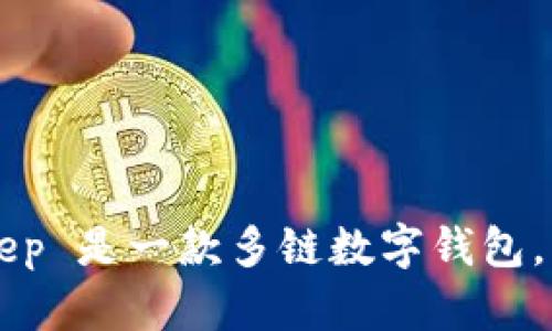 为了确保您获得准确和安全的信息，建议您直接访问 BitKeep 官方网站或相关社区，以获得最新的支持和资讯。BitKeep 是一款多链数字钱包，支持多种加密货币，安全性和用户体验是其核心特性之一。若您有特定问题或需要更多信息，请提问，我将竭诚为您解答。